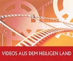 Videos aus dem Heiligen Land