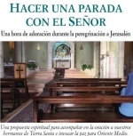Peregrinos de la Misericordia en Tierra Santa